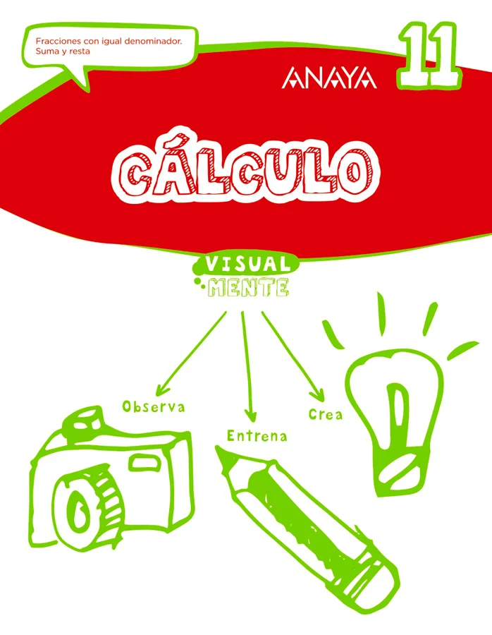 La colección Cálculo de la serie VISUALMENTE consta de 12 cuadernos cuyo objetivo fundamental es que el alumnado adquiera destreza en el cálculo.D...