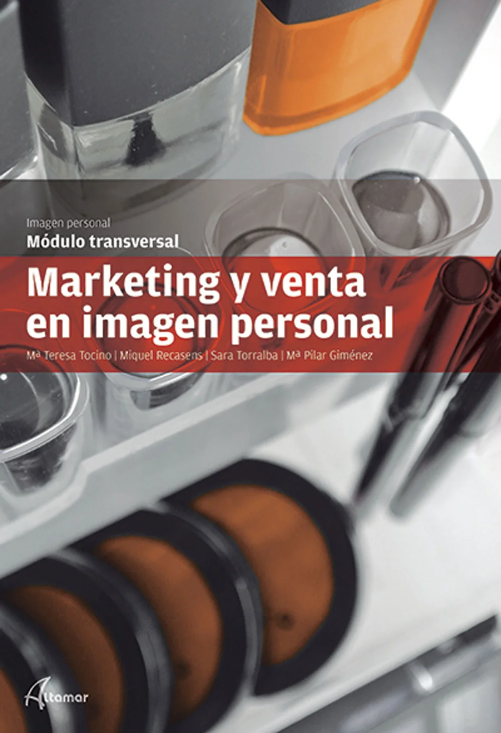 <ol> <li>&nbsp;El marketing en las empresas de imagen personal.</li> <li>&nbsp;El cliente de los centros de imagen personal.</li> <li>&nbsp;Atención al cliente y...