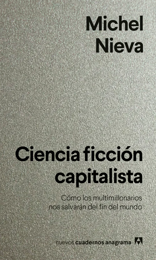 <b><strong>Crítica política y reivindicación literaria en un ensayo que alumbra las perversas conexiones entre la ciencia ficción y el capitalismo...