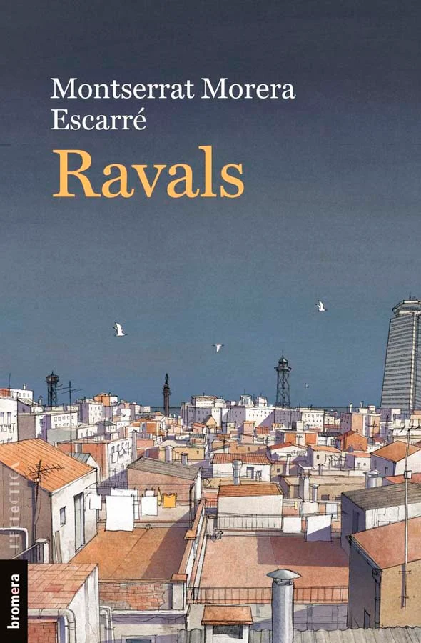 Són tants els ravals del Raval… Així ho veu Mar Church –abans Mar Coll i Borràs– quan torna a Barcelona al cap de mitja vida a Londres. El seu mar...
