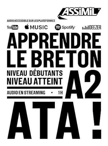 Apprendre le breton : niveau débutants : niveau atteint A2