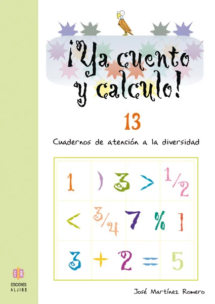 <p><i>Quadern de reforç Aljibe 9788497004251 </i></p>ALJIBE E ¡Ya cuento!13/Números decimal