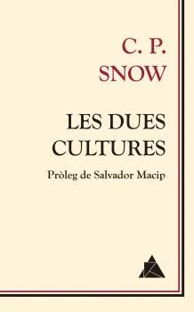 Per primer cop en català, la importantíssima reflexió de l escriptor Charles P. Snow sobre el divorci entre les «dues cultures», laciència i els i...