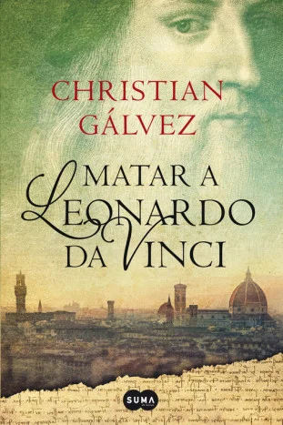 <p><B>La primera novela de las «Crónicas del Renacimiento» de Christian Gálvez, un <I>thriller</I> histórico en el que se dan cita arte, venganza ...