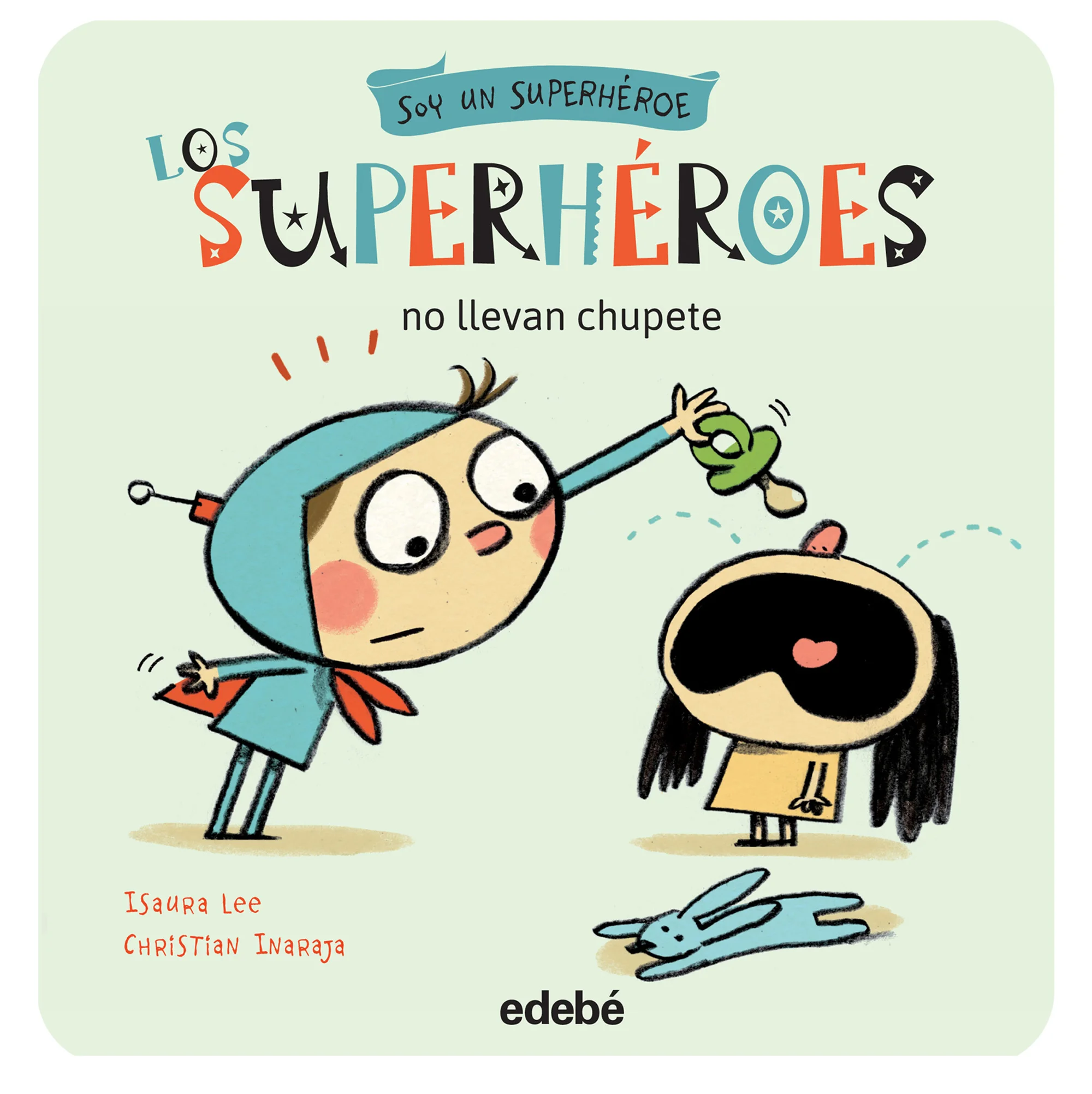 CUENTOS para niños y niñas de 3 a 5 años HUMOR, TERNURA E IMAGINACIÓN en la relación de dos hermanos de 5 y 3 años