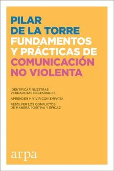 La Comunicación No Violenta es una práctica sencilla, pero sorprendentemente poderosa. Se basa en la idea de que los seres humanos compartimos una...