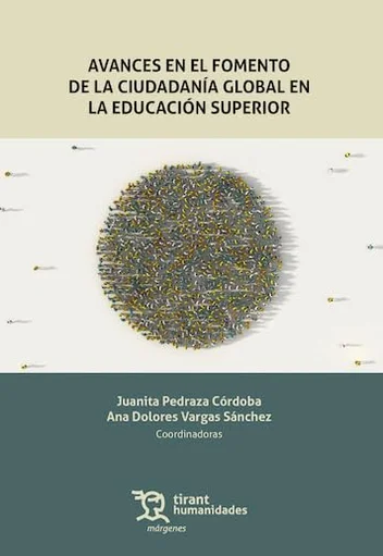 La revisión de los avances en el fomento de la ciudadanía global en la educación superior permite abordar temáticas centrales, tales como, la cont...