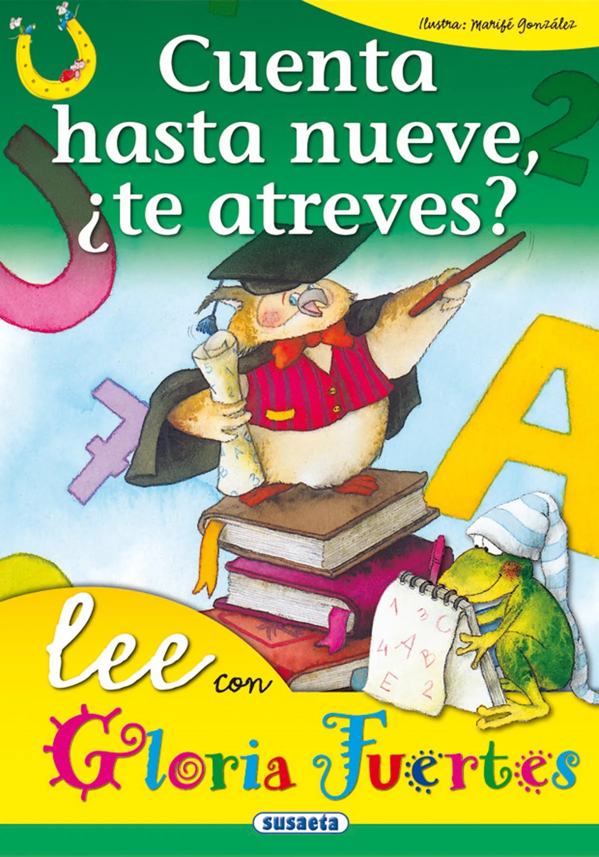 En este libro, encontrarás los versos más locos de Gloria Fuertes para aprenderse los números del 1 al 9, las vocales y los colores más bonitos.