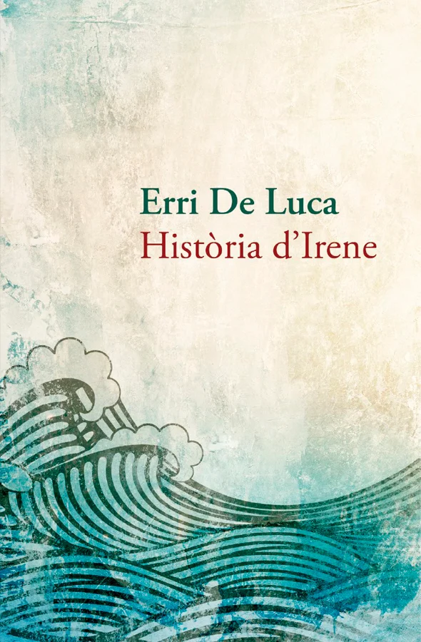 Irene té els ulls rodons dels peixos, dels ocells, dels mamífers. No es tornen allargats ni tan sols quan somriu. Té catorze anys i aviat donarà a...