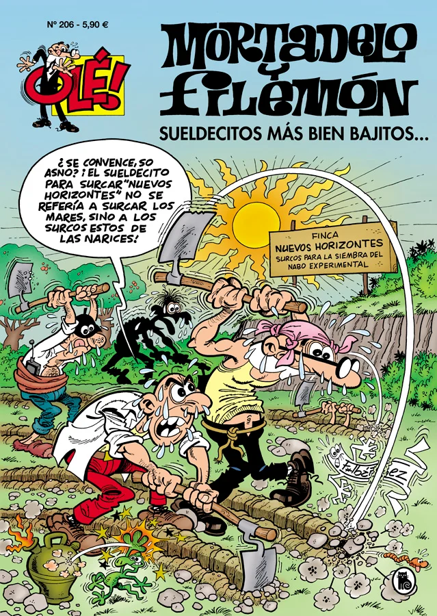 <P><B>Número 206 de la colección «Olé Mortadelo», la más longeva hasta la actualidad.</B></P> <P><B>La crisis ha llegado a la T.I.A., como a todas...