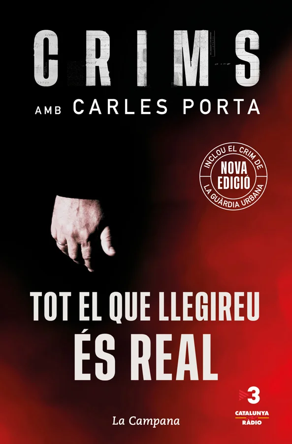 Crims. Tot el que llegireu és real (nova edició que inclou El crim de la Guàrdia Urbana) (Crims 1) Crims. Tot el que llegireu és real (nova edició que inclou El crim de la Guàrdia Urbana) (Crims 1)
