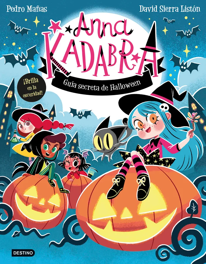 Anna Kadabra. Guía secreta de Halloween