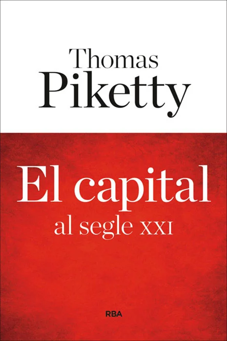 Fruit de quinze anys de recerca, <i>El capital al segle XXI</i> té el mèrit i el sentit de l’,oportunitat de posar un marc teòric i d ...