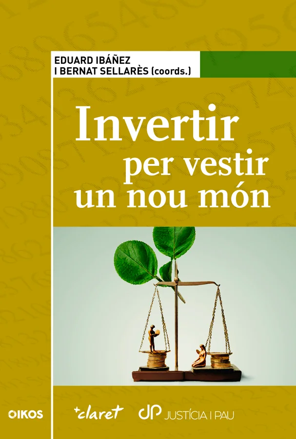 El món de la inversió se'ns presenta de forma recurrent com del tot allunyat a qualsevol consideració ètica o moral. Val a dir però que invertir, ...