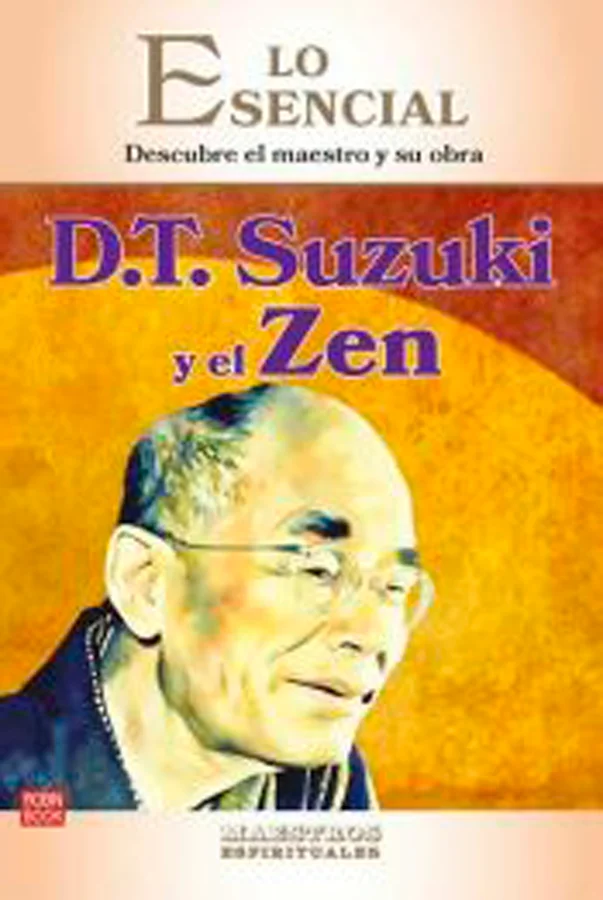 <b>D.T. SUZUKI, FILÓSOFO JAPONÉS, RECONOCIDO COMO EL PRINCIPAL PROMOTOR DEL ZEN EN OCCIDENTE. </b><br><br>D.T. Suzuki ha sido uno de los pilares q...
