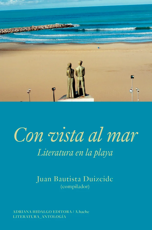 <b>Una fascinante antología de relatos de playa. Historias y voces que se internan en ese espacio de revelaciones, delicias y peligros.</b><br><br...