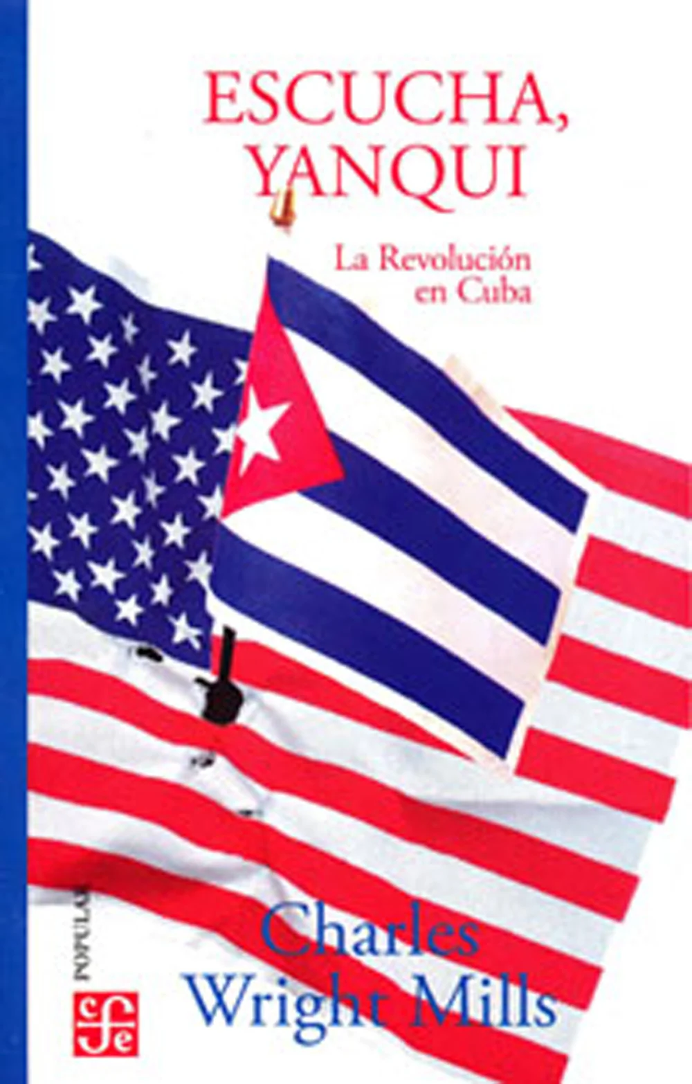 Ensayo que expone el significado político y social de la Revolución cubana, donde los cambios operados en el país, tras el triunfo del movimiento ...