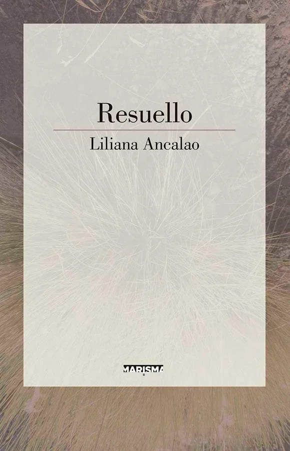 Resuello (Neyen) reúne el poemario Mujeres a la intemperie (en edición bilingüe castellano-mapuzungun) y los ensayos Andás bien. Práctica y teoría...