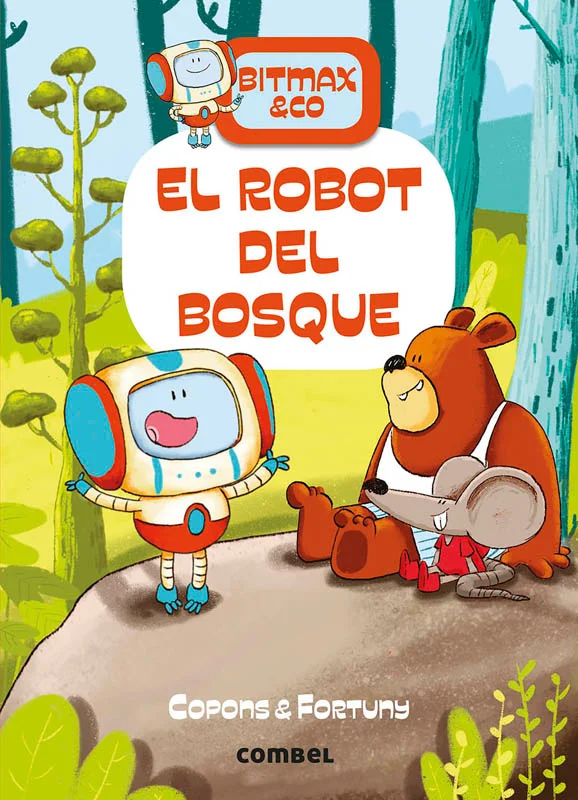 El robot del bosque: Bitmax & Co 1