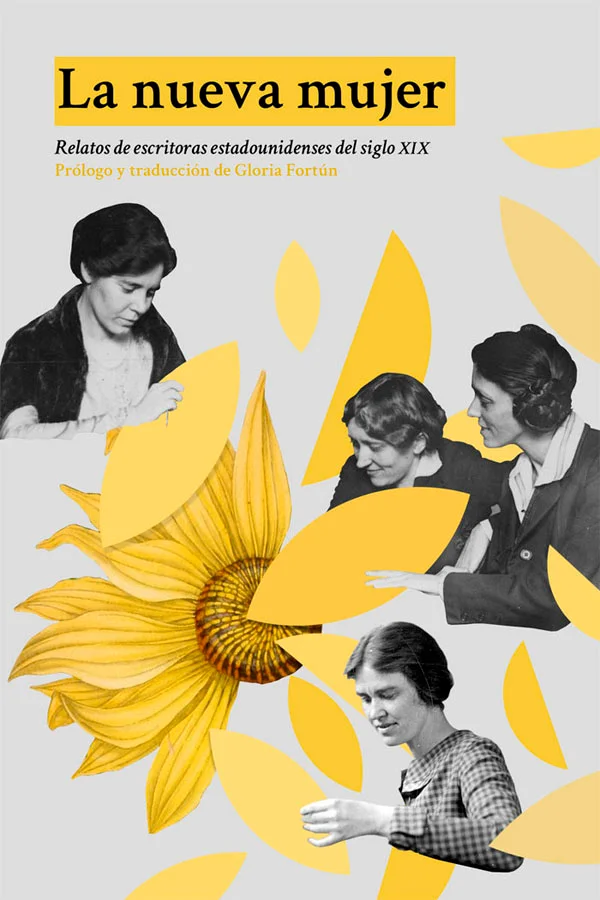 <b>Antología de diez autoras norteamericanas del siglo XIX que desafiaron las convenciones sociales con su escritura.</b><br><br>Mujeres que recla...