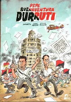 PEPE BUENAVENTURA DURRUTI relata las aventuras del hombre que vivió y murió revolucionario. Ideando y suponiendo las peripecias que rodean su real...