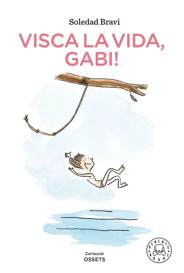 Visca la vida, Gabi! Visca la vida, Gabi!