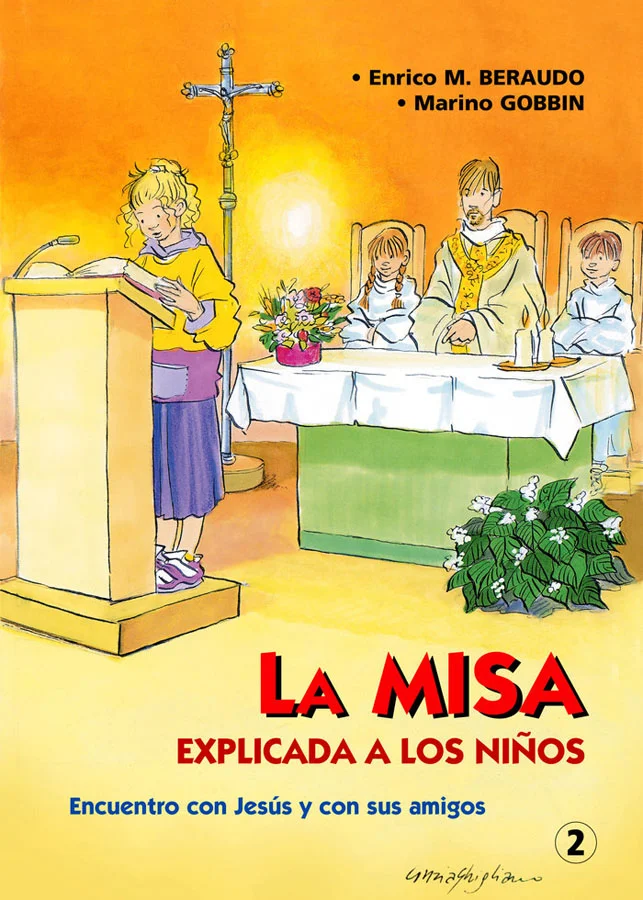 Explicación de la Misa a los niños y a los muchachos por medio de imágenes y palabras que ellos puedan comprender, llevándolos como de la mano a v...