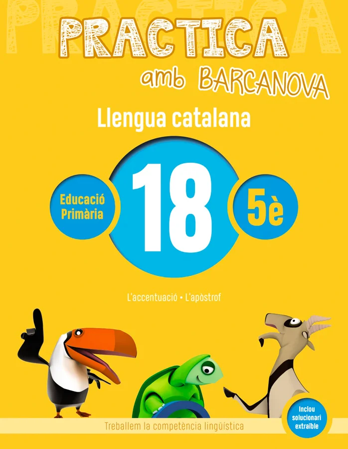 Quadern Practica amb Barcanova Llengua 18 recomenat per Llengua Catalana per al curs de 5è Primària una edat recomenada de 10 a 11 anys. Es un qua...