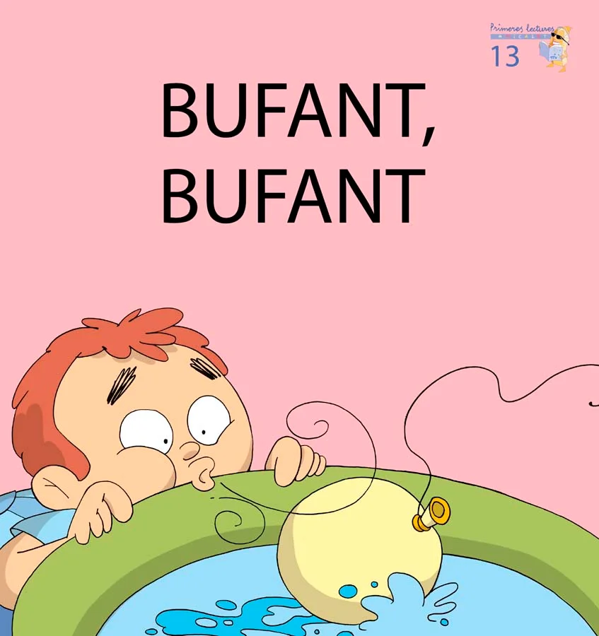 Cuaderno Bufant, Bufant Majúscula Infantil Primeres Lectures De Micalet recomendado para Lecturas Infantil para el curso Infantil con una edad rec...