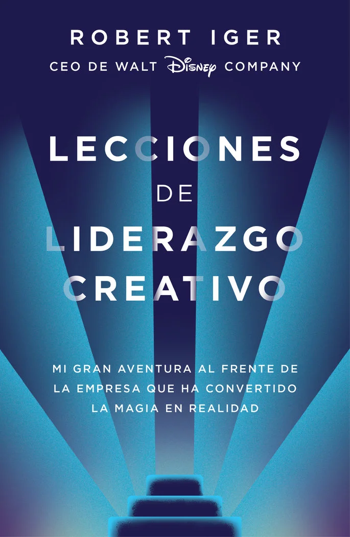 <p><B>El CEO de Disney comparte las ideas y los valores que le han permitido reinventar una de las compañías más admiradas del mundo e inspirar a ...