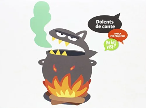 BAU P4 Dolents de conte/Ho has vist?