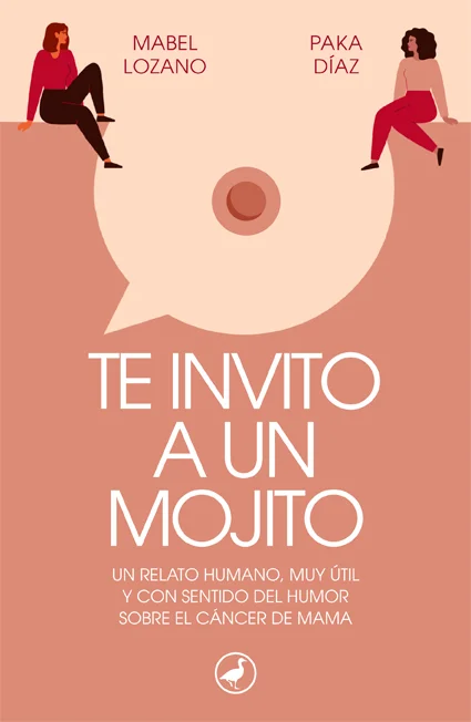 <b>Un relato fresco y muy útil sobre el cáncer de mama</b>.<br><br>Mabel Lozano y Paka Díaz nos sumergen en su relato en primera persona sobre el ...