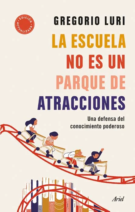 La escuela no es un parque de atracciones La escuela no es un parque de atracciones