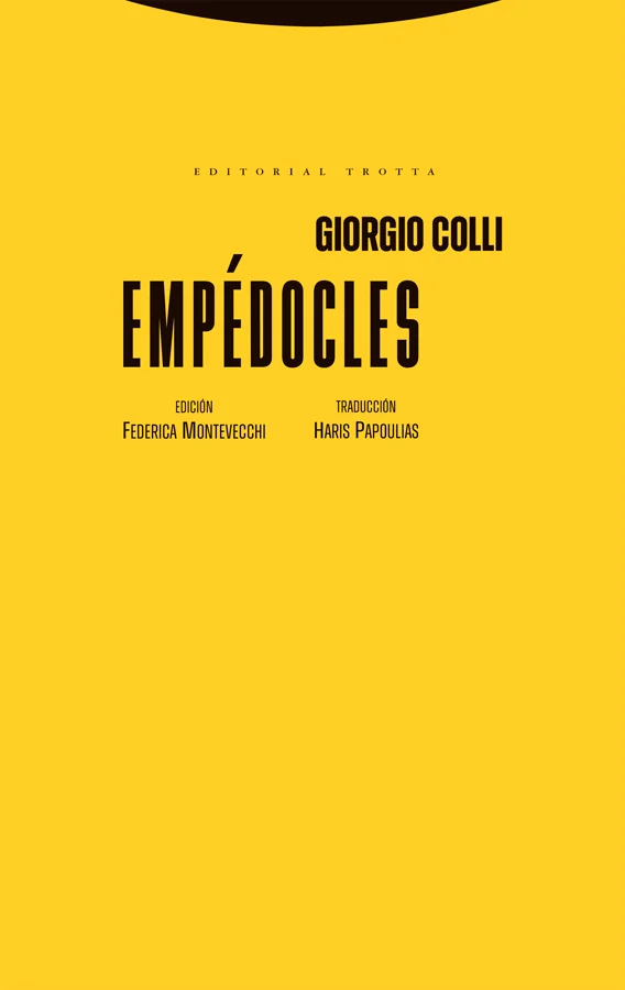 Un nuevo retorno a los antiguos griegos de la mano del mayor especialista en filosofía helena Para Giorgio Colli, la investigación filológica sobr...