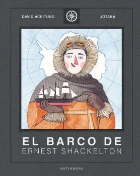Descubre las aventuras que vivió Shackleton a bordo del Endurance y viaja hasta la Antártida... Sir ErnestShackleton tiene hambre de aventuras, qu...