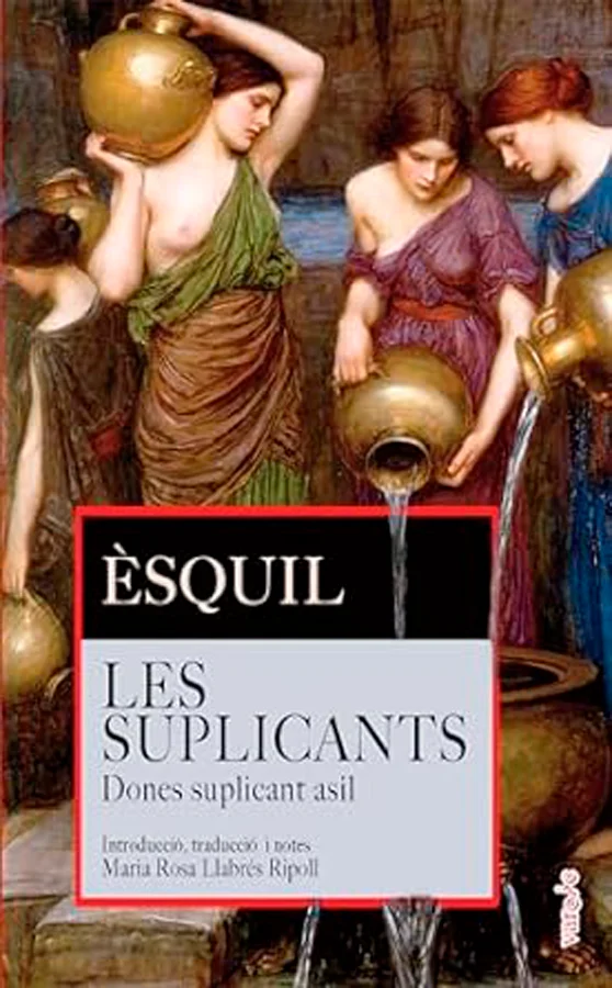 Les suplicants d'Èsquil, autor atenès del segle v abans&nbsp;de&nbsp;Crist, considerat el pare de la tragèdia, presenta, amb un llenguatge altament poètic, ...