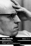 'Michel Foucault. Poder, saber y subjetivación'' se fundamenta en ''Para leer a Foucault'' (2001), libro al que viene a sustituir. Pasados más de ...