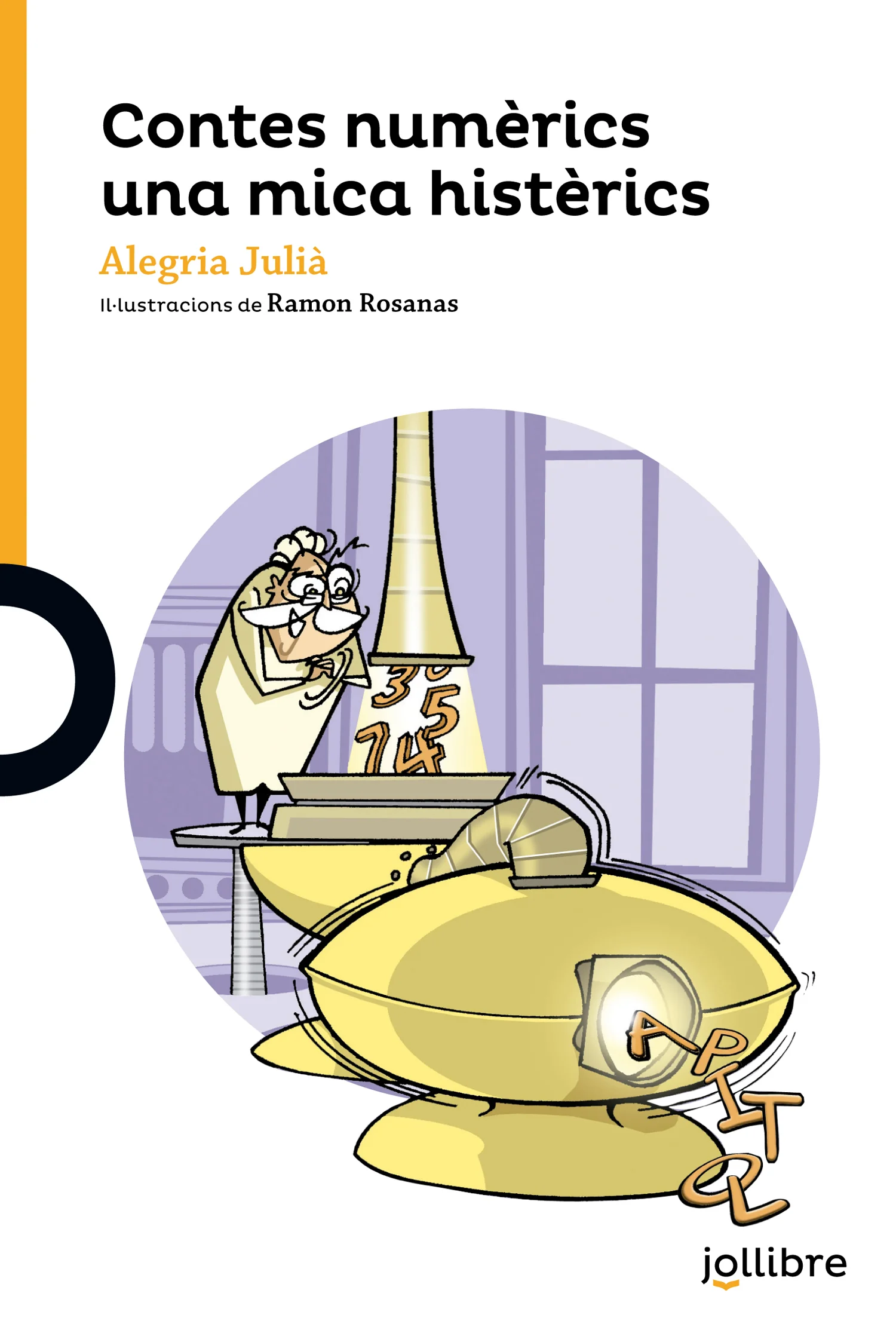 En tots els contes d’aquest llibre, els nombres, d’una manera o una altra, tenen protagonisme. Uns ens faran ballar el cap, d’altres ens faran com...