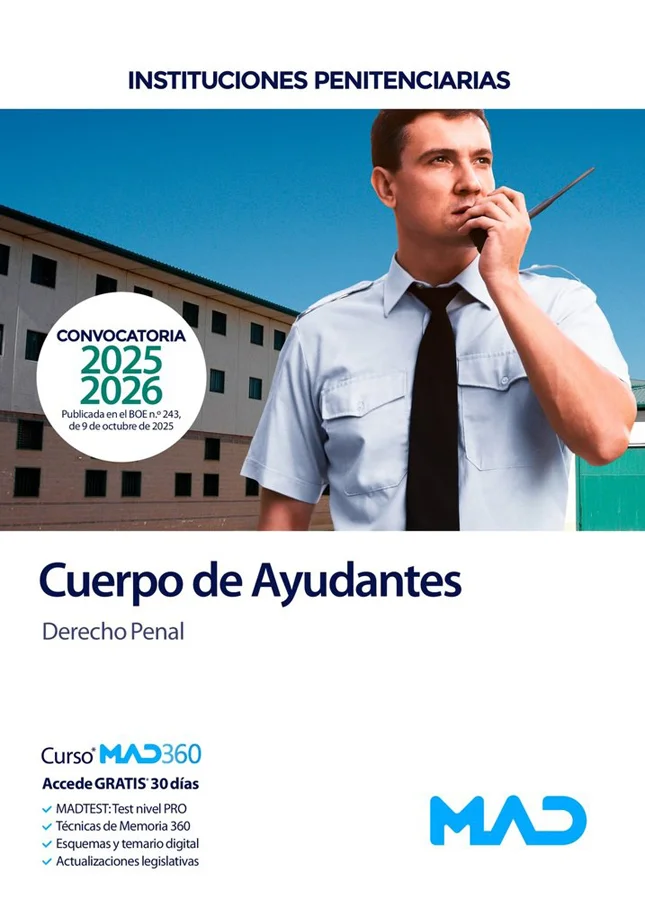 Manual de desarrollo del programa establecido para el acceso al Cuerpo de Ayudantes de Instituciones Penitenciarias conforme a la convocatoria pub...