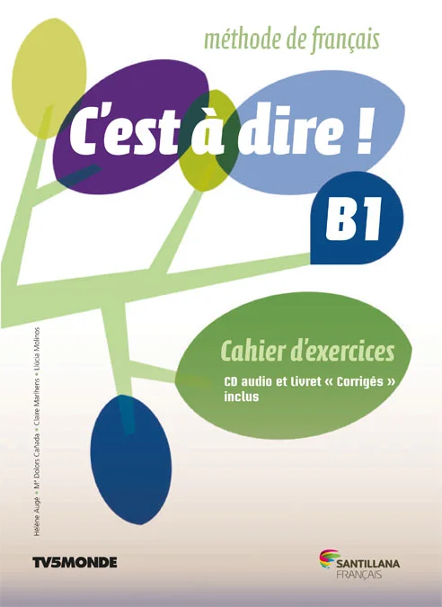 SANF C'est a dire B1/Cahier pack