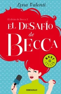 El desafío de Becca es la segunda entrega de la trilogía «El diván de Becca», la trilogía más adictiva, divertida y de alto voltajede Lena Valenti.