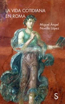 En La vida cotidiana en Roma, Miguel Ángel Novillo López, haciendo uso de su rigor como historiador y empleando un estilo ágil y ameno, aúna la ma...