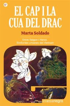 «A Àsia sentim que venim d'un cul de món que ningú no entén, que parlem entre sospirs de coses que són ja ara mateix com escultures d'un món pretè...