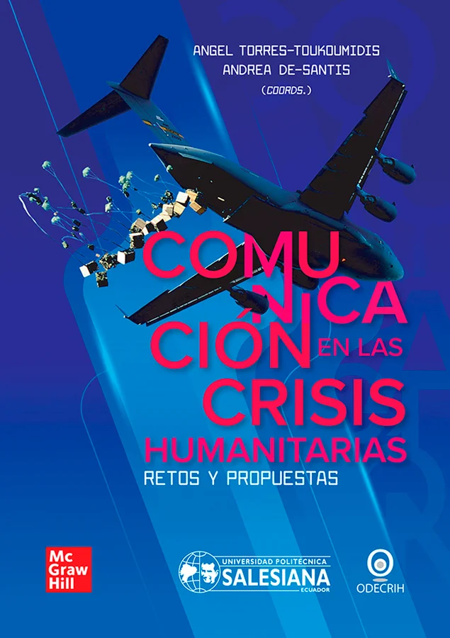 Los 8 capítulos presentados en esta obra presentan aportes articulados tanto para analizar la comunicación humanitaria como para examinar los medi...