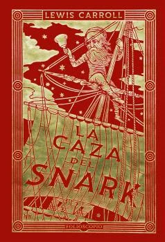 La caza del Snark narra el viaje de una tripulación de aventureros en busca del escurridizo Snark, un ser del que nadie puede asegurar su existenc...