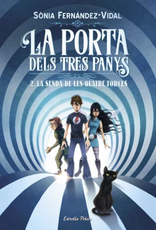 La Porta Dels Tres Panys 2. La Senda De Les Quatre Forces La Porta Dels Tres Panys 2. La Senda De Les Quatre Forces
