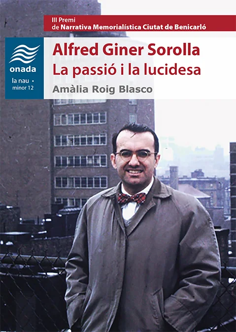La passió i la lucidesa invita a recórrer la vida i l'obra d'Alfred Giner Sorolla (1919-2005) des d'un punt de vista literari, amb voluntat d'omet...