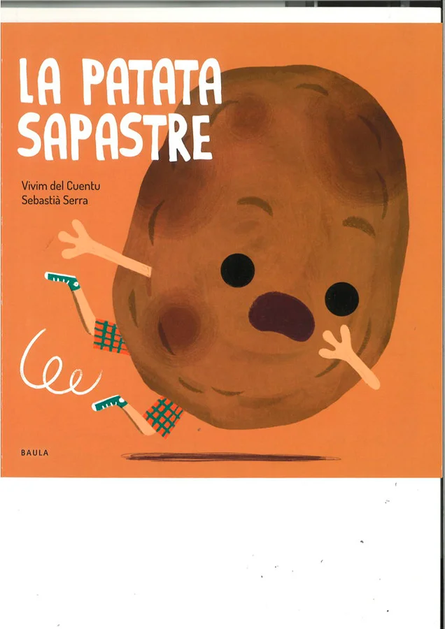La patata sapastre