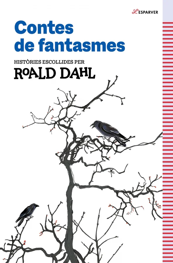 <P><B>Gaudeix dels millors contes seleccionats per Roald Dahl amb la col·lecció «L'Esparver».</B></P> <P>En aquesta antologia, allò sobrenatural i...