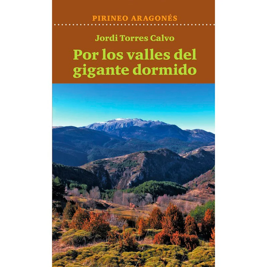 «Pues eso es lo que haré. Caminaré tranquilamente, sin prisa y sin un destino claro, por estos valles del gigante dormido que ahora tengo tan cerc...